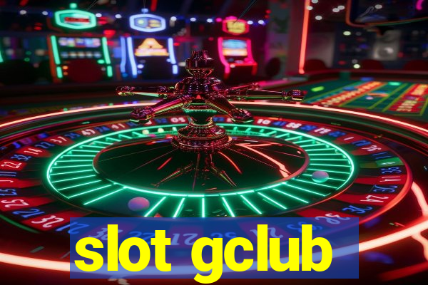 slot gclub