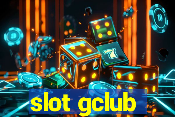 slot gclub