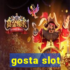 gosta slot