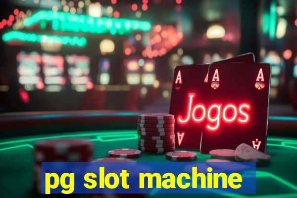 pg slot machine