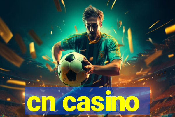 cn casino