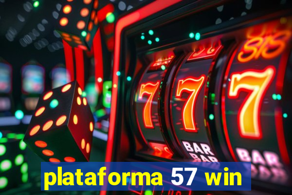 plataforma 57 win