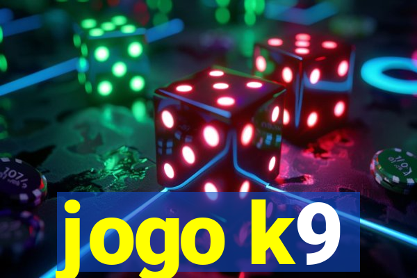 jogo k9