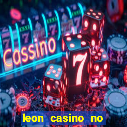 leon casino no deposit bonus