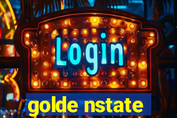 golde nstate