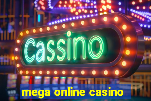 mega online casino