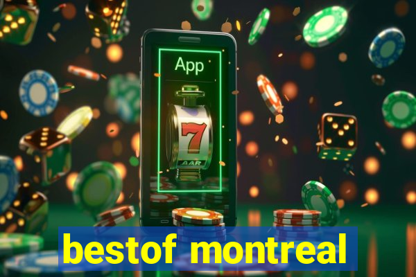 bestof montreal