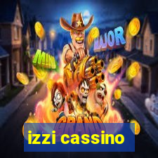 izzi cassino