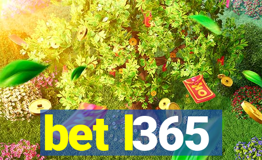 bet l365