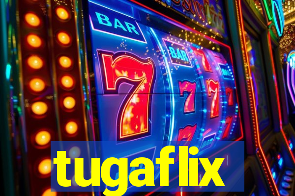 tugaflix