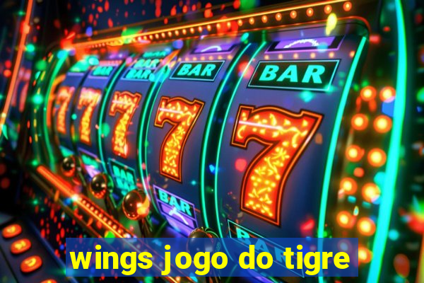 wings jogo do tigre