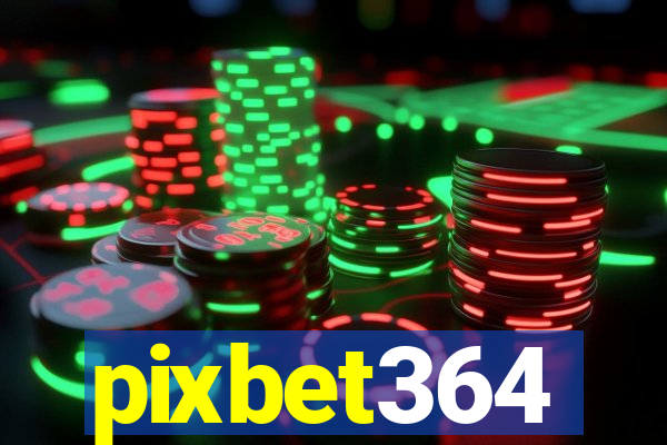 pixbet364