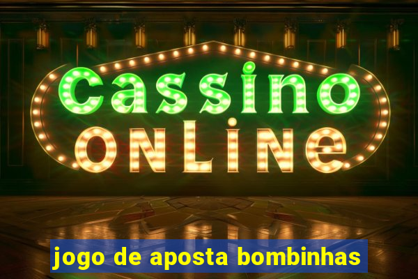 jogo de aposta bombinhas