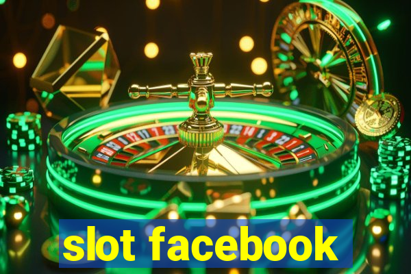 slot facebook