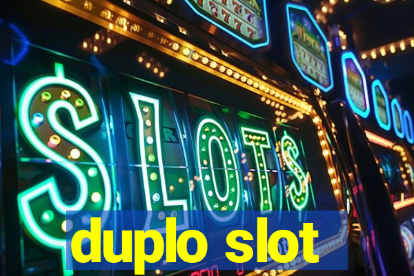 duplo slot