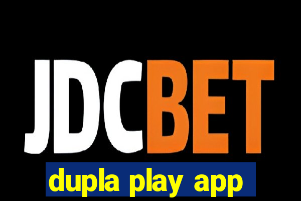 dupla play app