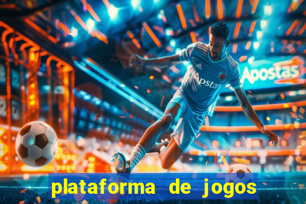 plataforma de jogos que da dinheiro no cadastro