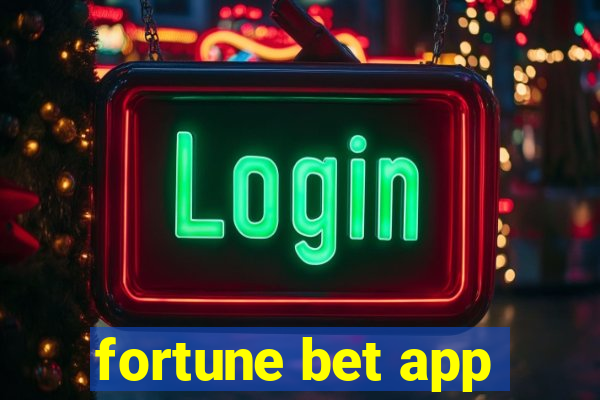 fortune bet app