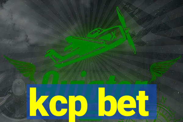 kcp bet