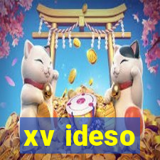 xv ideso