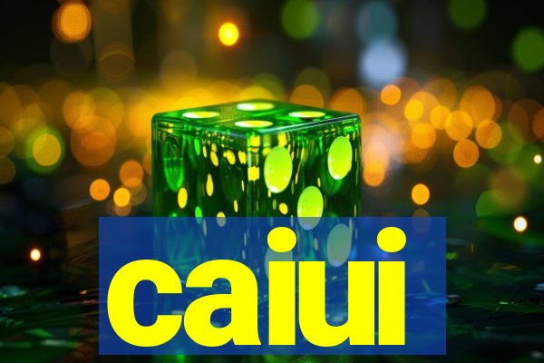 caiui