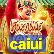 caiui