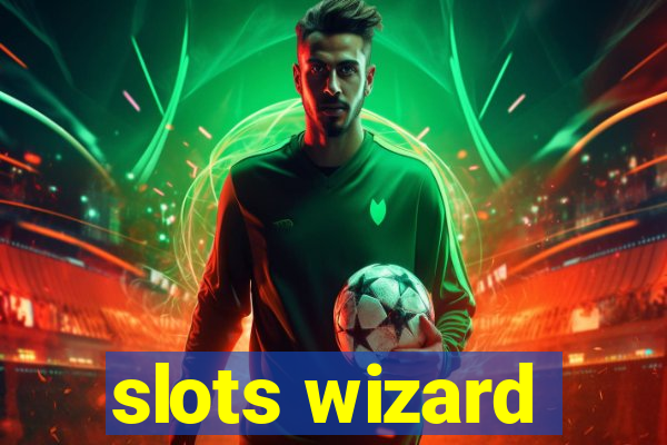 slots wizard