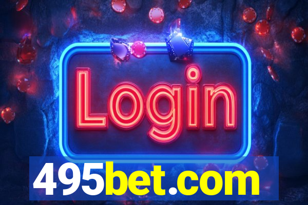 495bet.com