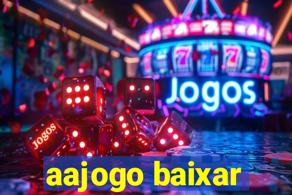 aajogo baixar