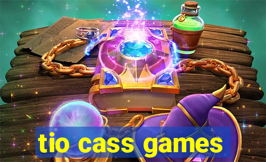 tio cass games