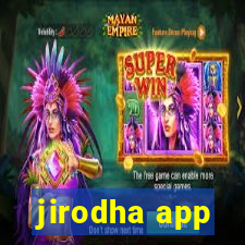 jirodha app