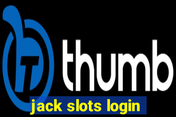 jack slots login