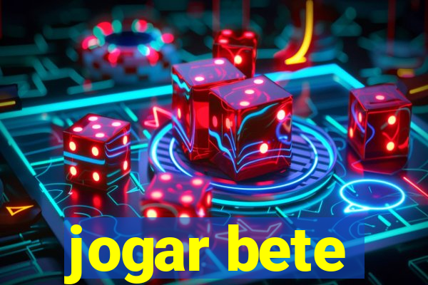 jogar bete