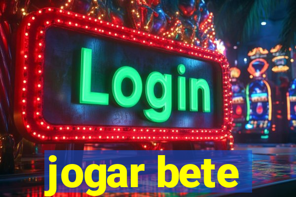 jogar bete