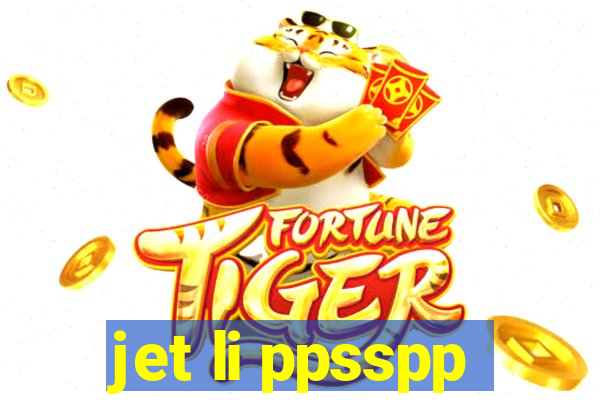 jet li ppsspp