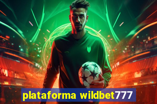 plataforma wildbet777