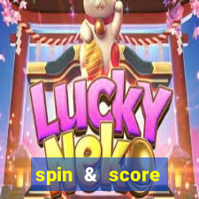 spin & score megaways slot