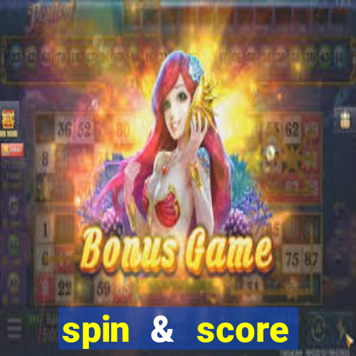 spin & score megaways slot