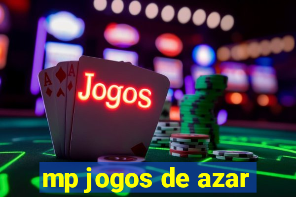 mp jogos de azar