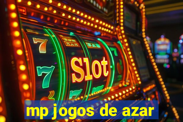 mp jogos de azar