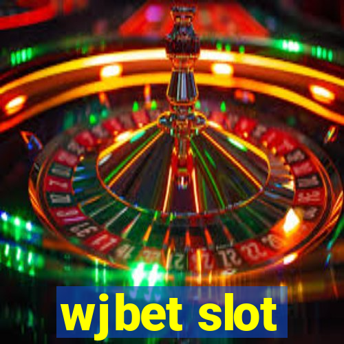 wjbet slot