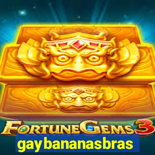 gaybananasbras