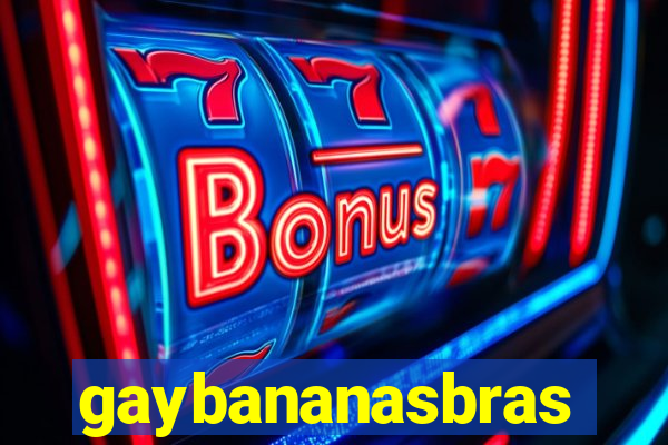 gaybananasbras