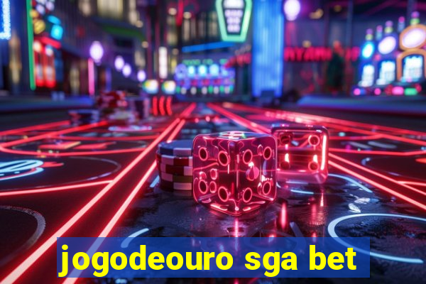 jogodeouro sga bet