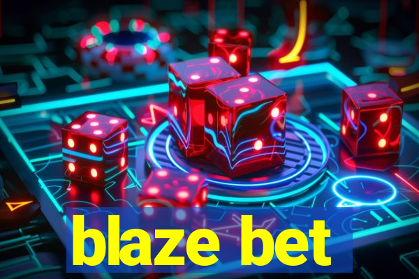 blaze bet