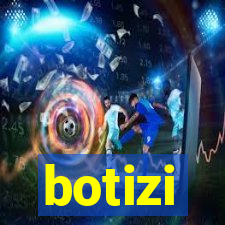 botizi