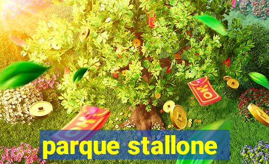 parque stallone