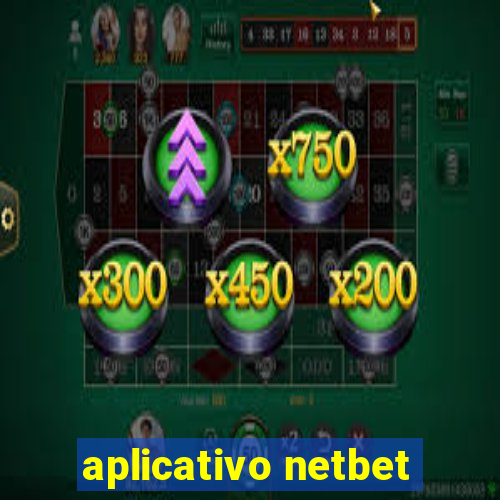 aplicativo netbet