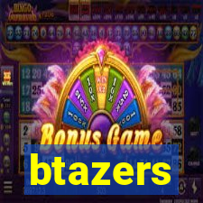 btazers