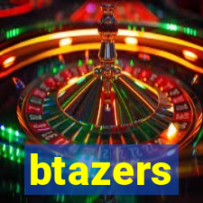 btazers